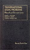 Transnational Legal Problems: Materials and Text (University Casebook Series)