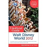 The Unofficial Guide Walt Disney World 2012 (Unofficial Guides)