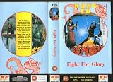 Fight for Glory (AKA Chuet Doi Ying Hung) (Video Tape/PAL) 1981