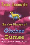 By the Shores of Gitchee Gumee