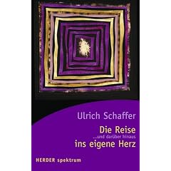 Die Reise ins eigene Herz. Und dar�ber hinaus