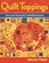 Quilt Toppings: Fun and Fanciful Embellishments