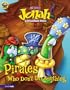 Jonah and the Pirates Who (Usually) Don't Do Anything
