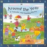 Around the Year: A Calendar and Counting Rhyme