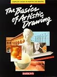 Basics of Artistic Drawing, The (The Complete Course on Drawing and Painting)