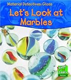 Let's look at marbles