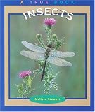 Insects (True Books : Animals)