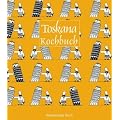 Das Toskana Kochbuch: �ber 60 landestypische Rezepte