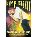 Global Assasins: The Limp Bizkit Story in Words and Pictures book cover