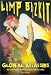 Global Assassins: The Limp Bizkit Story in Words and Pictures (Book Series)