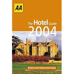 Hotel Guide 2004 (AA Lifestyle Guides)