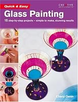 Quick & Easy Glass Painting