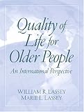 Quality of Life for Older People: An International Perspective