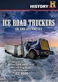 Ice Road Truckers On and Off the Ice