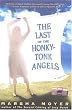 The Last of the Honky-tonk Angels