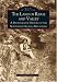 The Land of Ridge and Valley:: A Photographic History of the Northwest Georgia Mountains (Images of America)