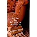 Die falsche Madeleine