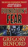 Foundation's Fear (Second Foundation Trilogy)