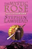 The Mystic Rose (Celtic Crusades S)