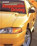 Responsible Driving Student Edition, Hardcover