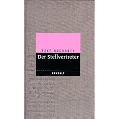 Der Stellvertreter: Ein christliches Trauerspiel