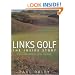 Links Golf: The Inside Story