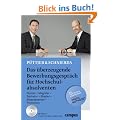 Das �berzeugende Bewerbungsgespr�ch f�r Hochschulabsolventen: Diplom - Magister - Bachelor - Master - Staatsexamen - Promotion