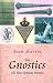 The Gnostics (Pocket Essentials)