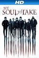 My Soul To Take