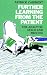 Further Learning from the Patient: The Analytic Space and Process by Patrick Casement (ISBN:0415054265)