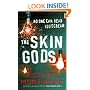 The Skin Gods