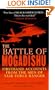 The Battle of Mogadishu: Firsthand Accounts from the Men of Task Force Ranger