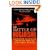 The Battle of Mogadishu: Firsthand Accounts from the Men of Task Force Ranger