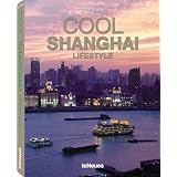 Cool Shanghai (English and German Edition)