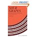 Sour Grapes: Studies in the Subversion of Rationality