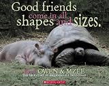 Owen & Mzee: The True Story of a Remarkable Friendship