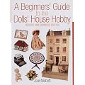 A Beginner's Guide to the Dolls' House Hobby