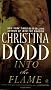 Into the Flame: Darkness Chosen (Darkness Chosen (Signet))