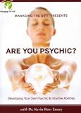  : The Spiritual Development Series: Are You Psychic?