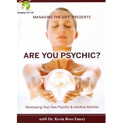 The Spiritual Development Series: Are You Psychic?