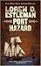 Port Hazard (Page Murdock, US Deputy Marshall, Book 7)