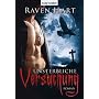 Unsterbliche Versuchung: Roman