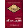 To Shield the Queen