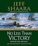 No Less Than Victory: A Novel of WWII