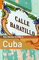 The Rough Guide to Cuba 4 (Rough Guide Travel Guides)