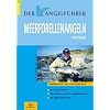 Der Angelf�hrer Meerforellenangeln. Ostsee (Spinnfischen und Fliegenfischen)