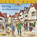 LESEMAUS, Band 68: Ein Tag im Mittelalter title=