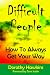 Difficult People: Ho...