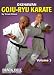 Okinawan Goju-Ryu Karate, Vol. 3