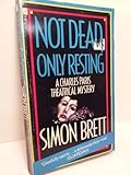 Not dead, only resting